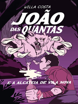 cover image of João das Quantas e a Alcateia de Vila Nova